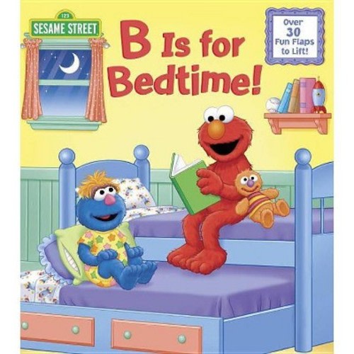 B Is for Bedtime! (Sesame Street) - by Naomi Kleinberg (Board Book)