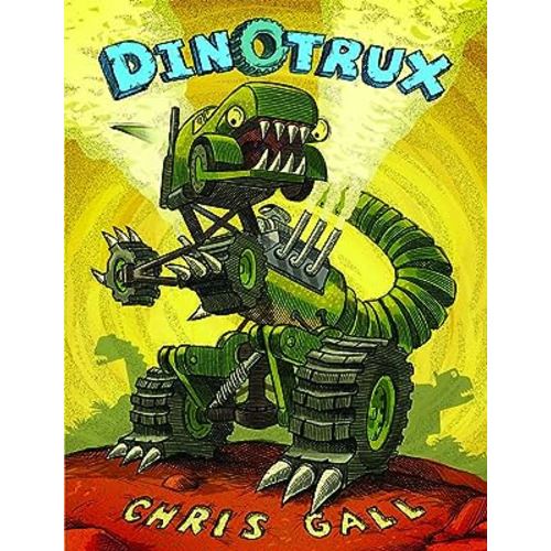Dinotrux (Dinotrux, 1): Gall, Chris: 9780316133920: Amazon.com: Books