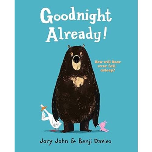 GOODNIGHT ALREADY! PB