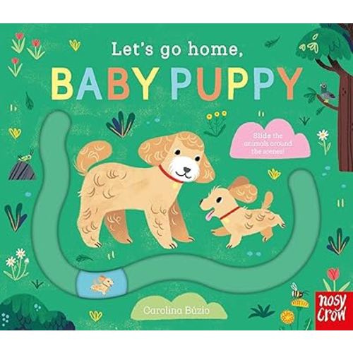 Let's Go Home, Baby Puppy