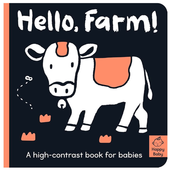 Hello Farm!: A high-contrast book for babies (Happy Baby)