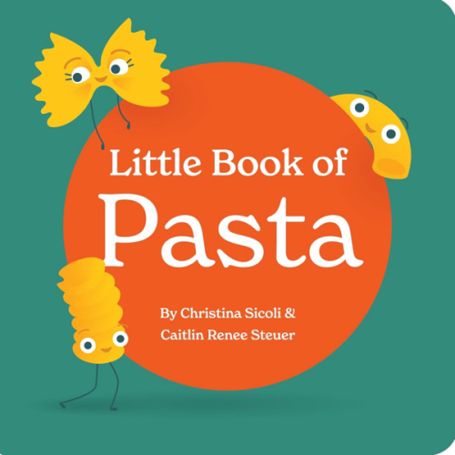 Little Book of Pasta Board Book for Babies and Toddlers about Shapes Read with Phonics and Rhymes Baby Book 0-12 Months Toddler Book Ages 1-4 (Little Books: Culinary Collection (3 books))