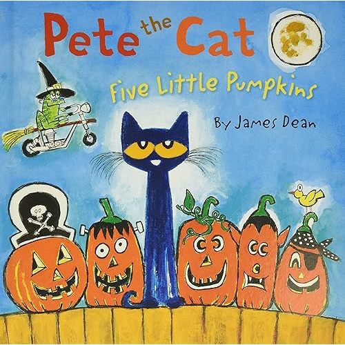 Pete the Cat: Five Little Pumpkins: A Halloween Book for Kids Hardcover – Picture Book, July 21, 2015