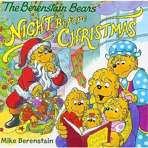 The Berenstain Bears' Night Before Christmas: A Christmas Holiday Book for Kids