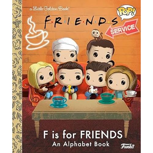 F is for Friends: An Alphabet Book (Funko Pop!) (Little Golden Book)