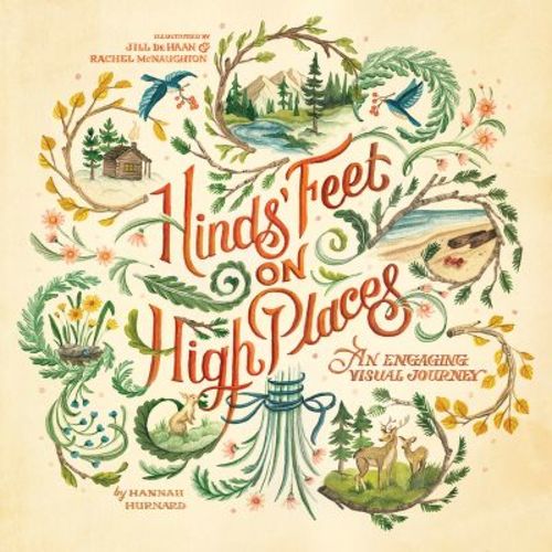 Hinds' Feet On High Places - (visual Journey) By Hannah Hurnard (paperback)