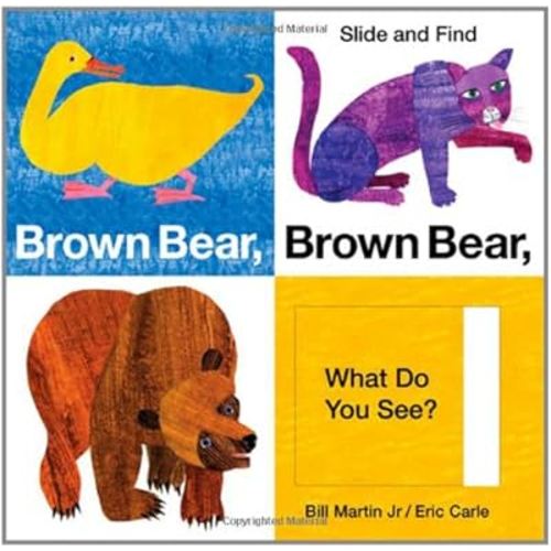 Brown Bear, Brown Bear, What Do You See? Slide and Find (World of Eric Carle (Priddy Books))