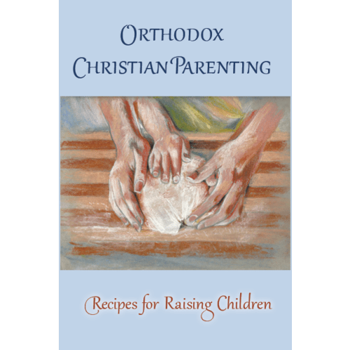 Orthodox Christian Parenting