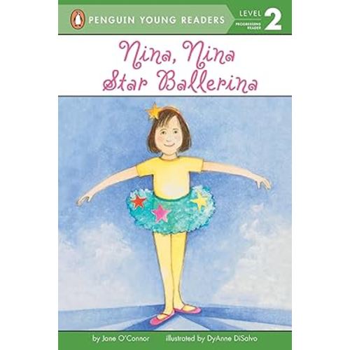 Nina, Nina Star Ballerina (Penguin Young Readers, Level 2)