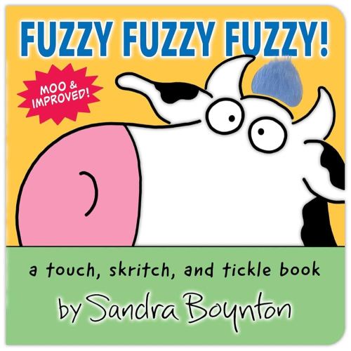 Fuzzy Fuzzy Fuzzy!: a touch, skritch, and tickle book