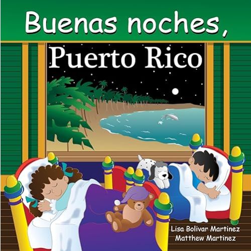 Buenas Noches, Puerto Rico (Good Night Our World) (Spanish Edition) Board book – November 4, 2025