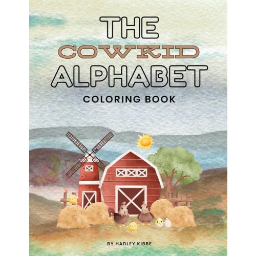 The Cowkid Alphabet: Coloring Book (The Cowkid Series)