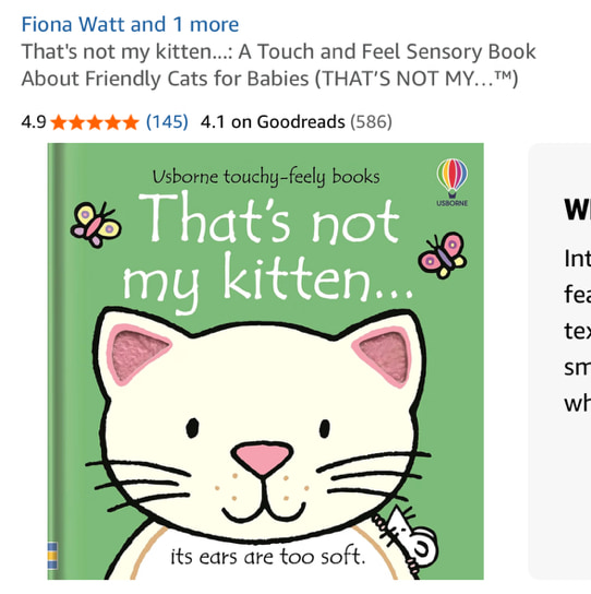 That's not my kitten...: A Touch and Feel Sensory Book About Friendly Cats for Babies (THAT’S NOT MY…™)