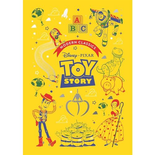 Toy Story (Pixar Modern Classics): A deluxe gift book of the film - collect them all!
