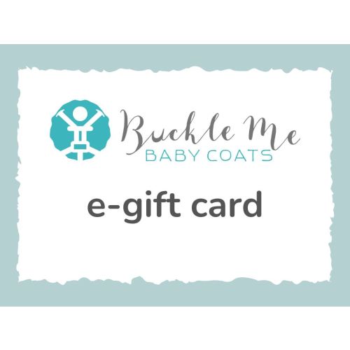 Buckle Me Baby Coats E-Gift Card