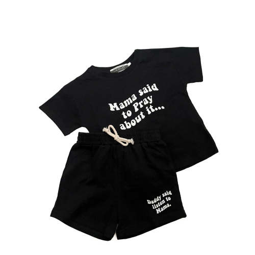 Mama Said to Pray About it Shorts & Tee Set – OUR HOUSE ABOVE