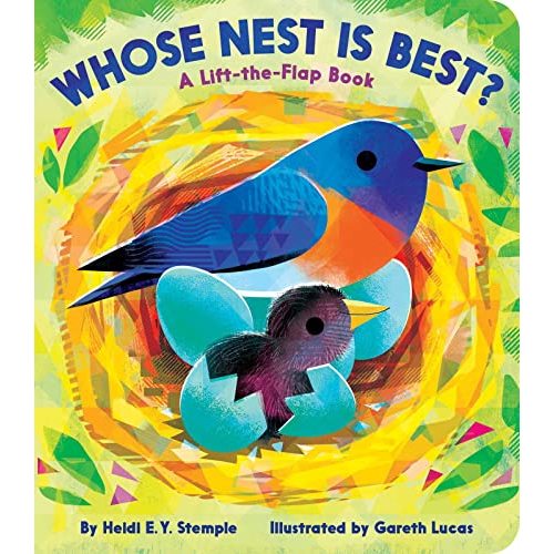 Whose Nest Is Best?: A Lift-the-Flap Book