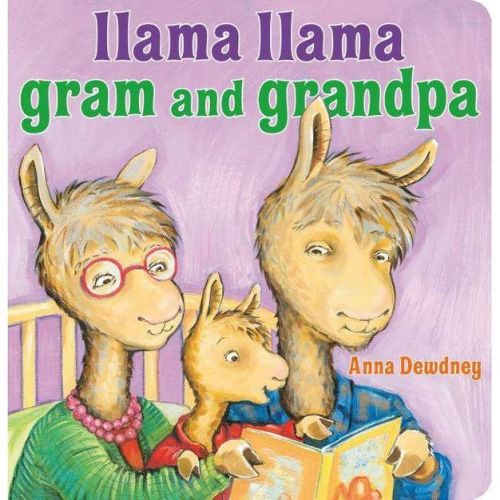 Llama Llama Gram and Grandpa - by Anna Dewdney (Board Book)