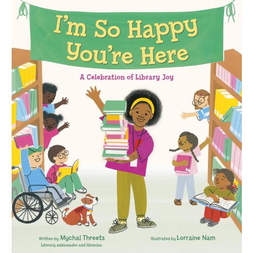 I'm So Happy You're Here by Mychal Threets, Lorraine Nam | Hive Mind Books