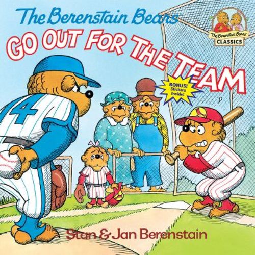 The Berenstain Bears Go Out For The Team - (first Time Books(r)) By Stan Berenstain & Jan Berenstain (paperback)