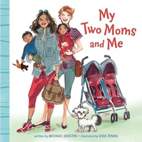 My Two Moms and Me