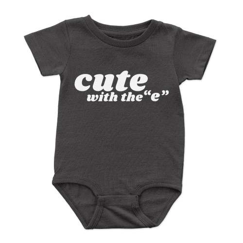 Cute with the "E" Onesie