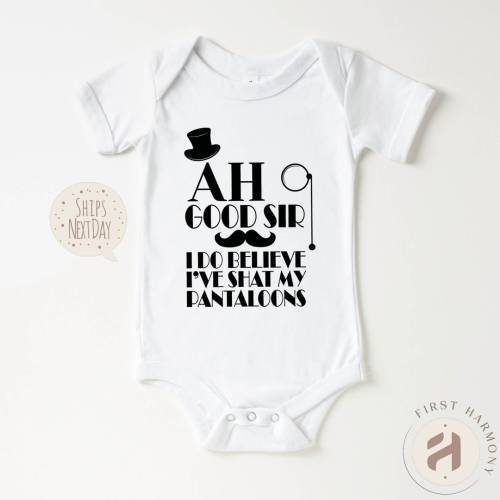 Ah Good Sir I've Shat My Pantaloons Bodysuit, New Baby T-Shirt, Funny Baby Boy Clothes, Cute Newborn Gifts, Baby Shower Gifts, Baby Boy Gift