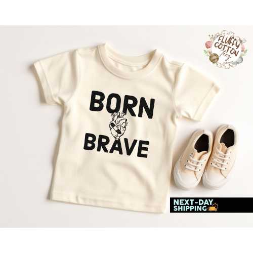 Born Brave CHD Warrior Shirt, Congenital Heart Defect Awareness