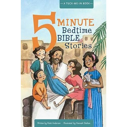5 Minute Bedtime Bible Stories: A Tuck-Me-In Book