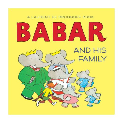 Babar and His Family - (Babar (Harry N. Abrams)) by Laurent de Brunhoff (Board Book)