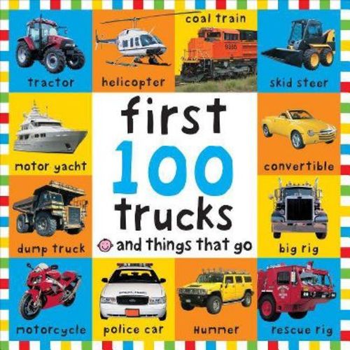 First 100 Big Board: Trucks and Things That Go - by Roger Priddy (Board Book)
