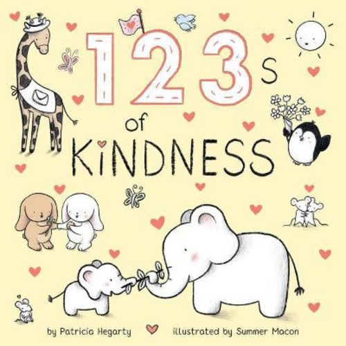 123s Of Kindness - (books Of Kindness) By Patricia Hegarty (board Book)