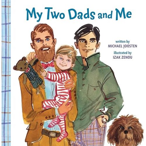 My Two Dads and Me Kindle Edition
