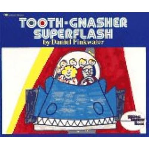 TOOTH - GNASHER SUPERFLASH (Reading Rainbow)