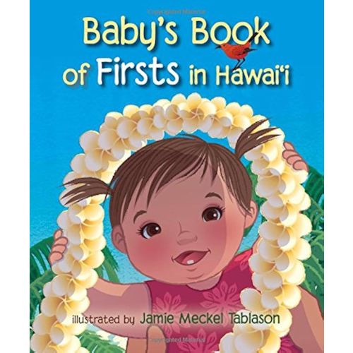 Baby's Book of Firsts in Hawaii