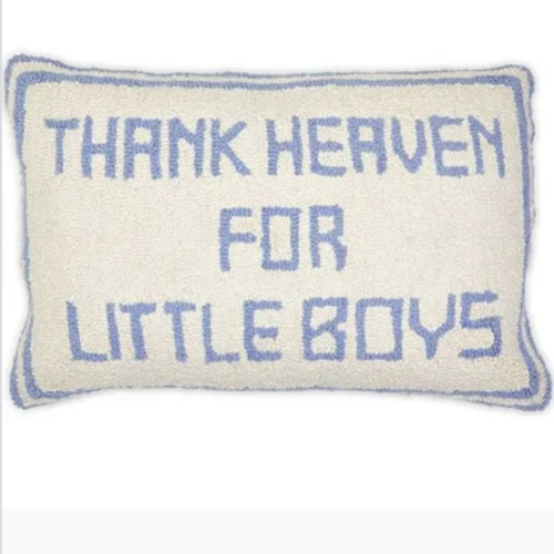 Thank Heaven for Little Boys Throw Pillow
