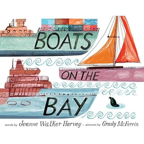 Boats on the Bay: A Picture Book