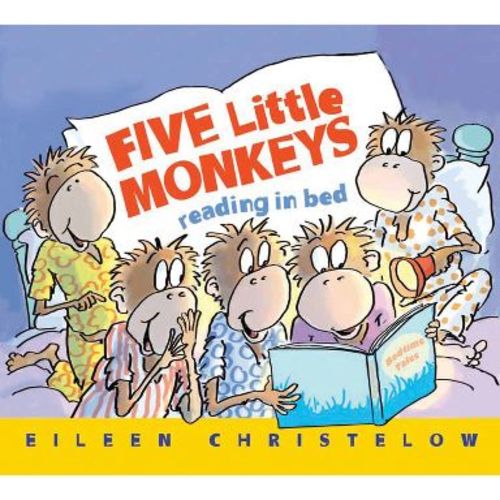 Five Little Monkeys Reading in Bed Board Book - (Five Little Monkeys Story) by Eileen Christelow