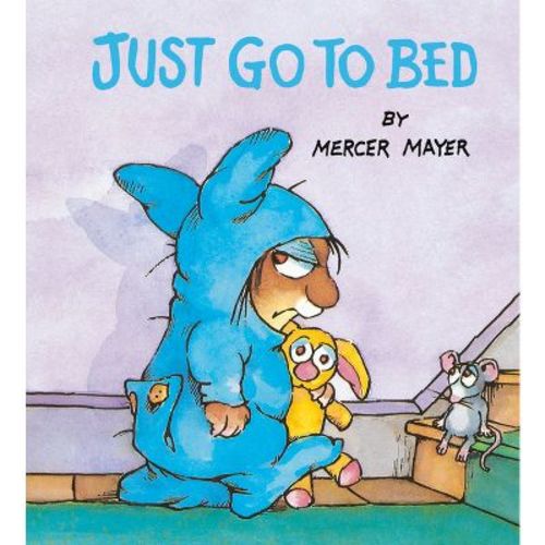 Just Go To Bed (little Critter) - By Mercer Mayer (board Book)