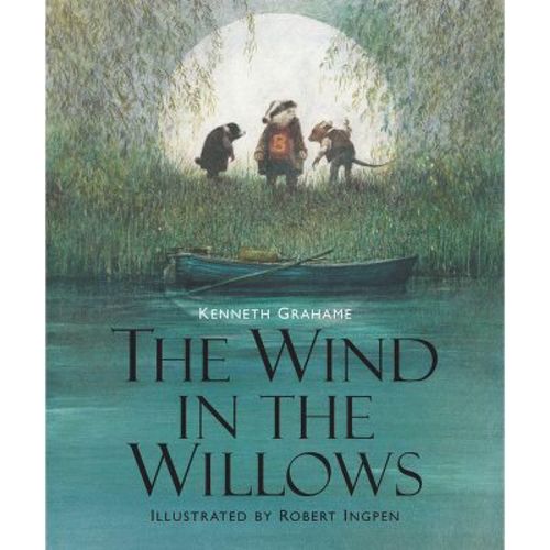 The Wind in the Willows - (Union Square Kids Illustrated Classics) by Kenneth Grahame (Hardcover)