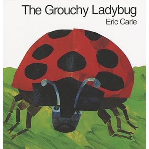 The Grouchy Ladybug (World of Eric Carle)
