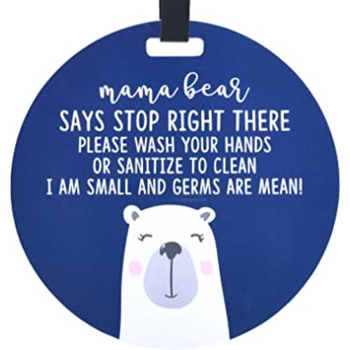 THREE LITTLE TOTS – Mama Bear Sanitize and No Touching Baby Car Seat Sign or Stroller Tag - CPSIA Safety Tested