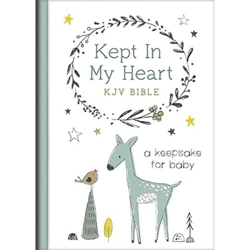 Kept in My Heart KJV Bible [Hazel Woodland]: A Keepsake for Baby