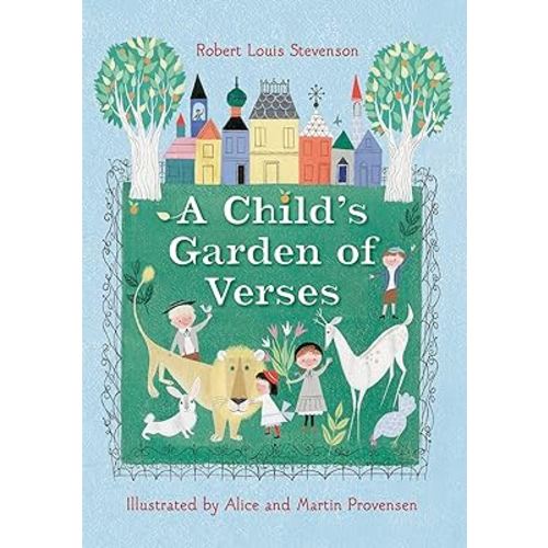 Robert Louis Stevenson's A Child's Garden of Verses