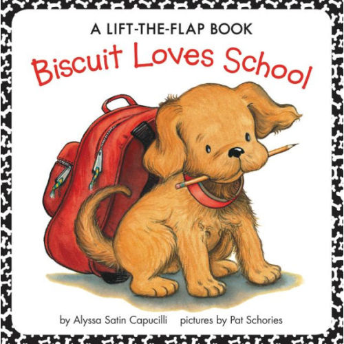 Biscuit Loves School: A Lift-the-Flap Book by Alyssa Satin Capucilli, Pat Schories, Paperback | Barnes & Noble®