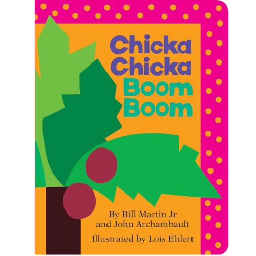 Chicka Chicka Boom Boom (Board Book)