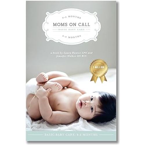 Moms on Call | Basic Baby Care 0-6 Months | Parenting Book 1 of 3