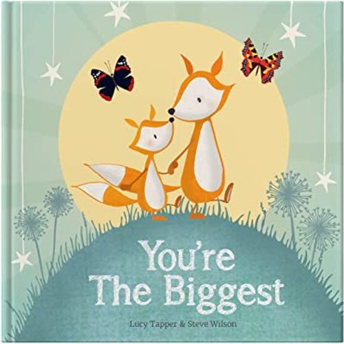 You're The Biggest: Keepsake Gift Book Celebrating Becoming a Big Brother or Sister
