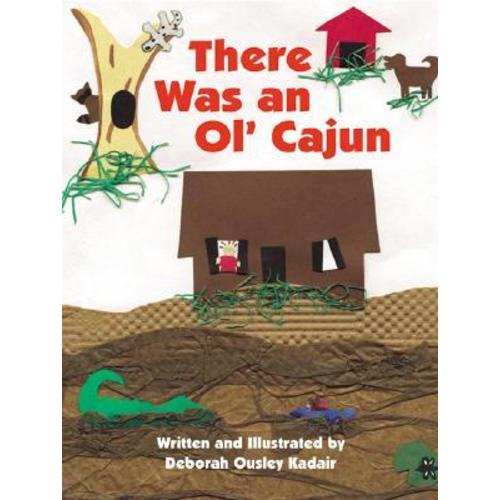 There Was an Ol’ Cajun Book