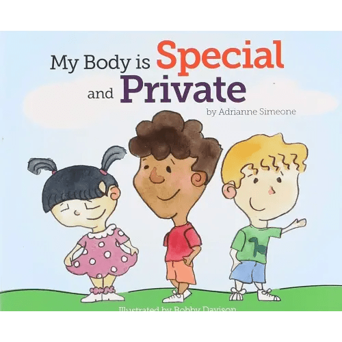 My Body is Special and Private